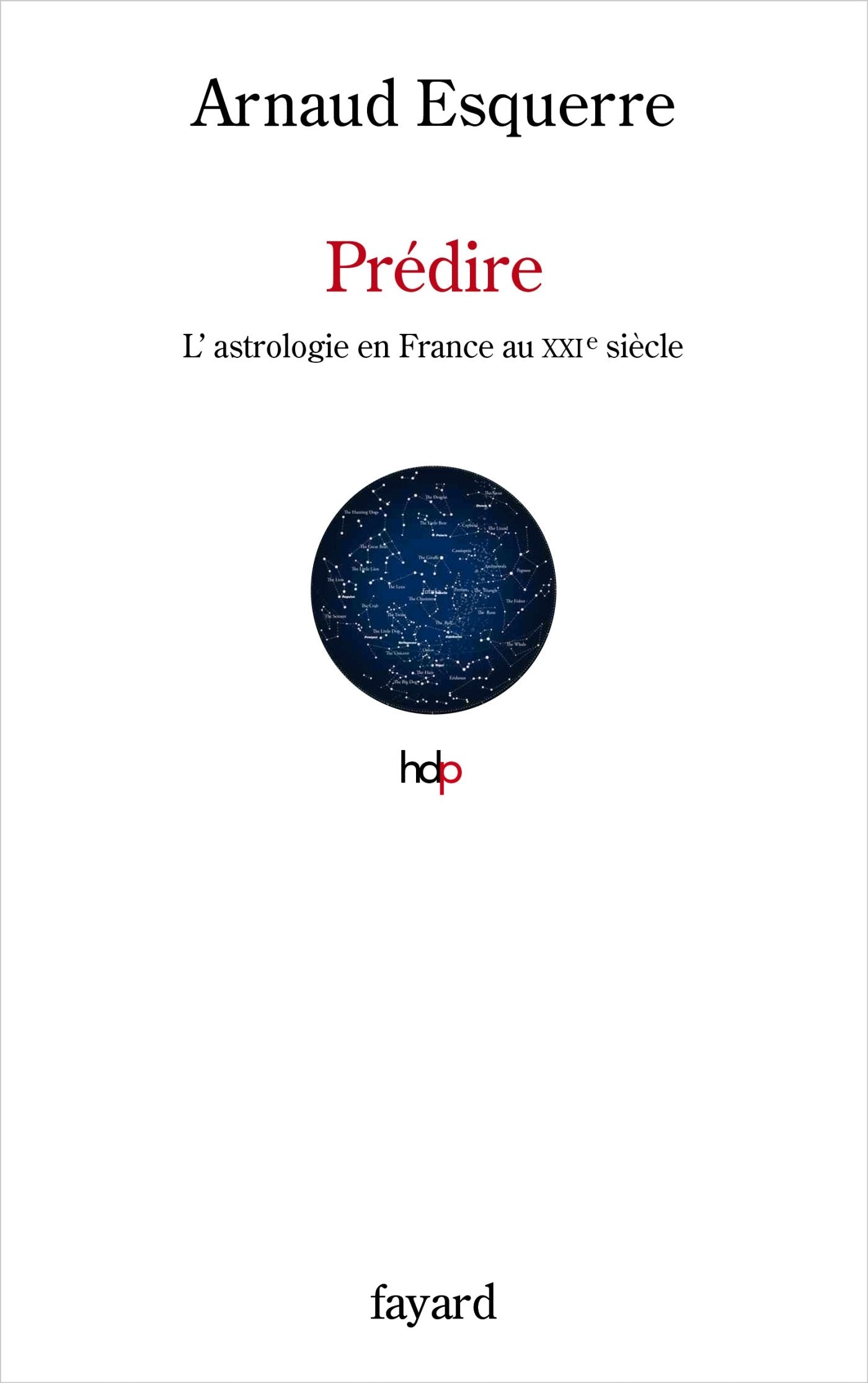 PREDIRE: L'astrologie en France au XXIe siècle book