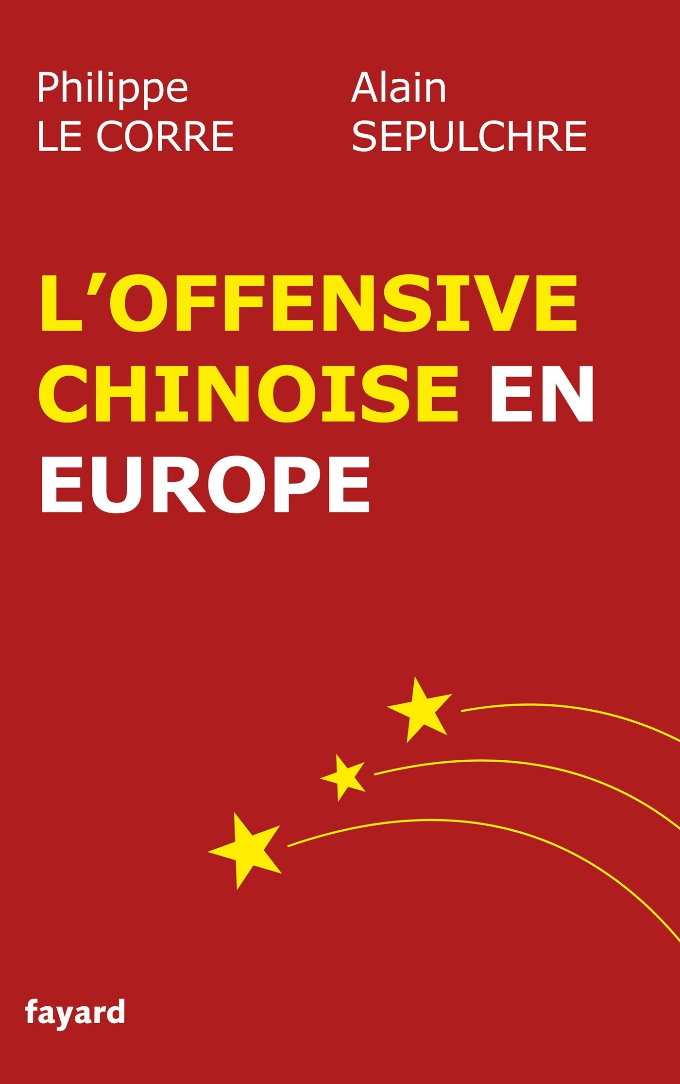 L'offensive chinoise en Europe book