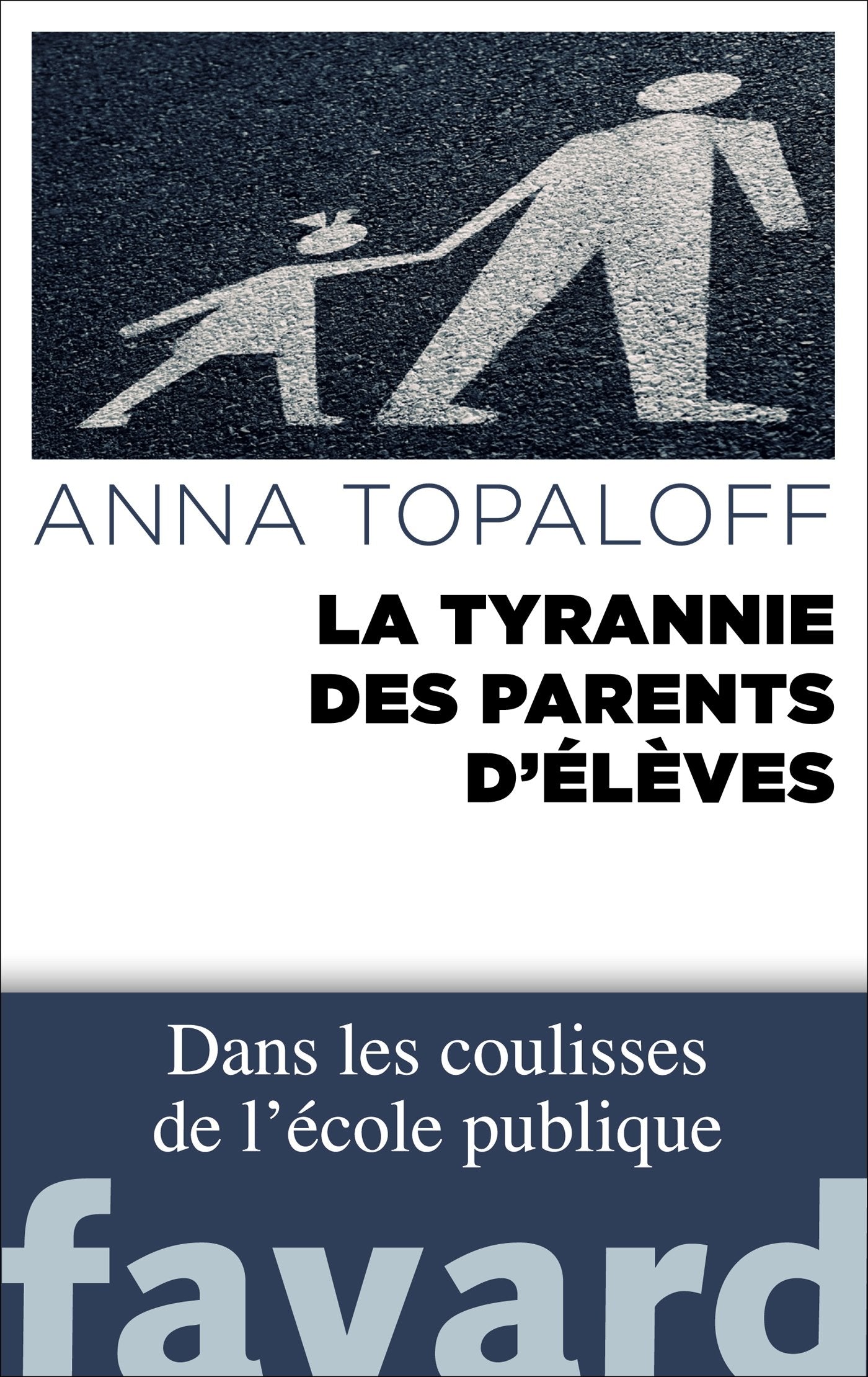 La Tyrannie des parents d'élèves book