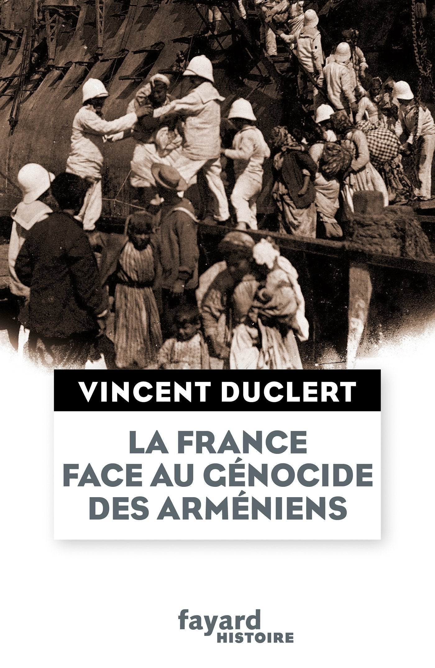 La France face au génocide des Arméniens book