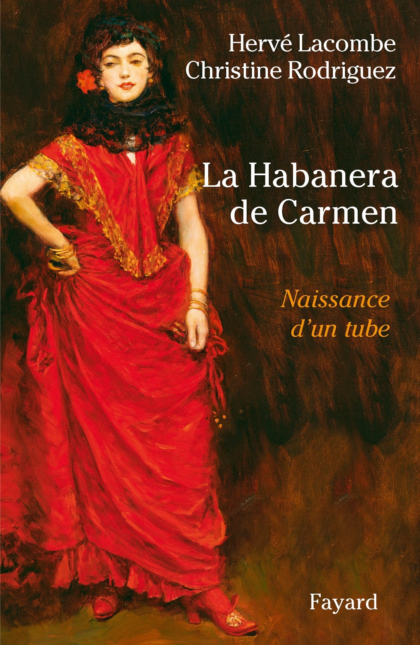 La Habanera de Carmen: Naissance d'un tube book
