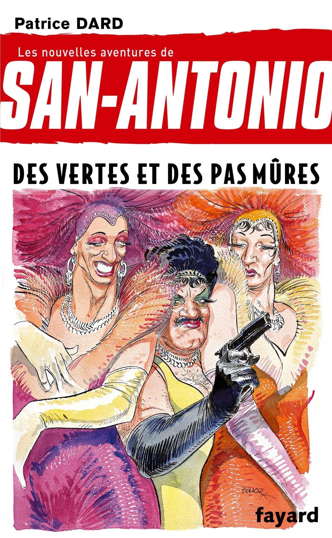 Des vertes et des pas mûres: San Antonio tome 18 book