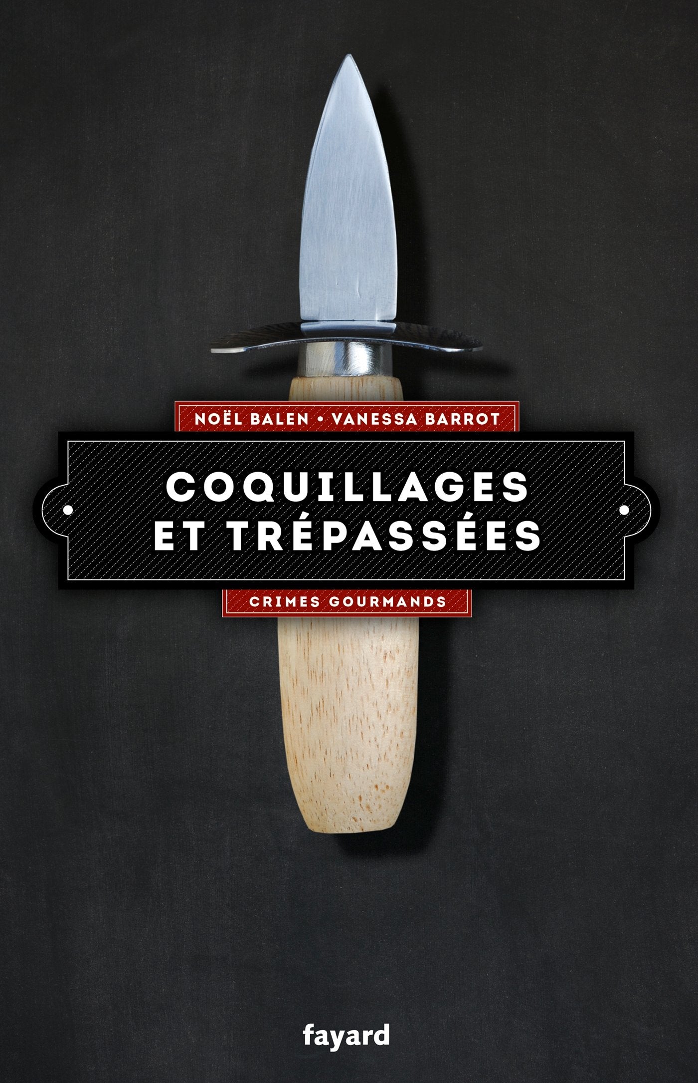 Coquillages et trépassées: Crimes gourmands vol.5 book