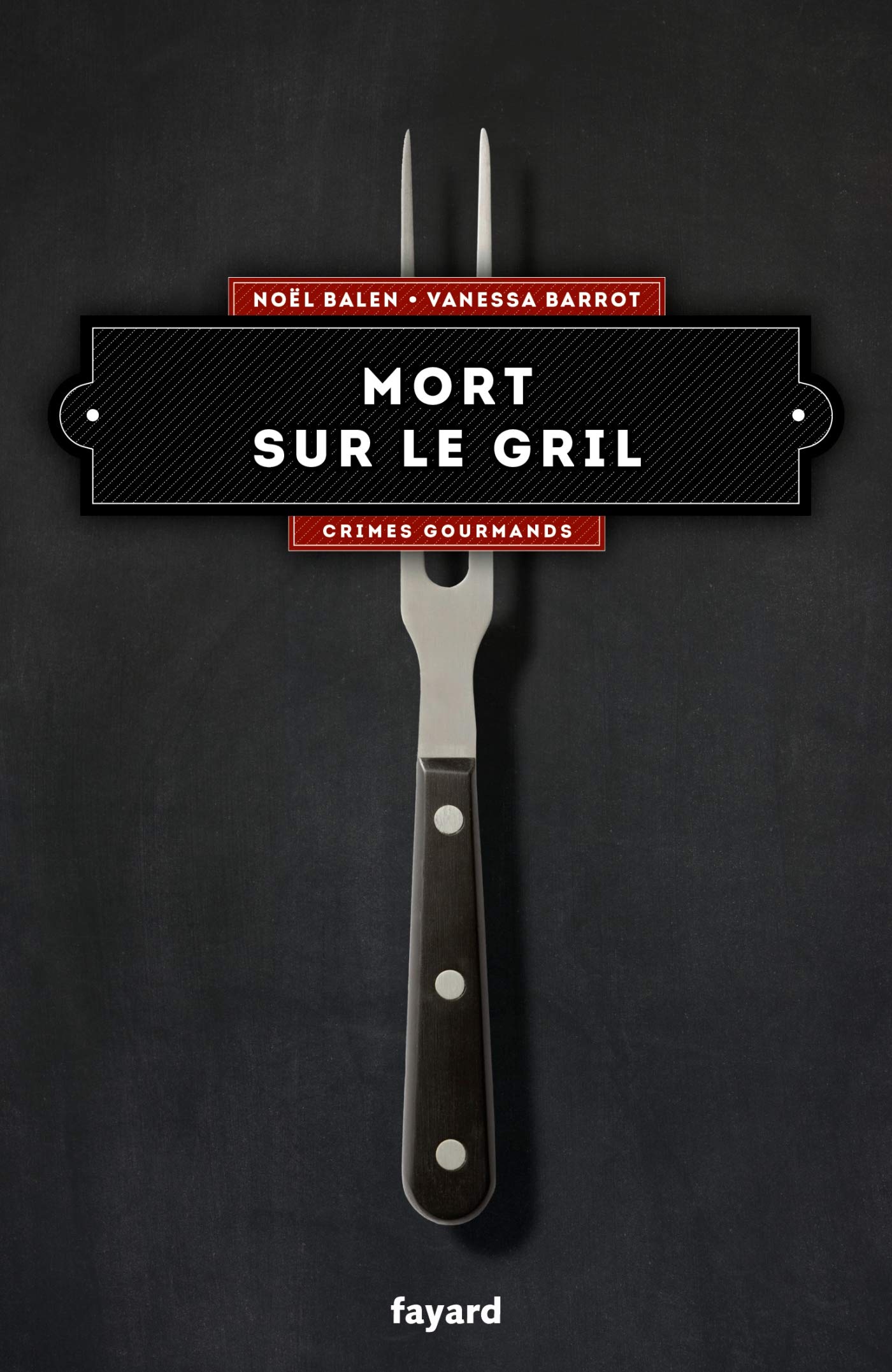 Mort sur le gril: Crimes gourmands tome 6 book