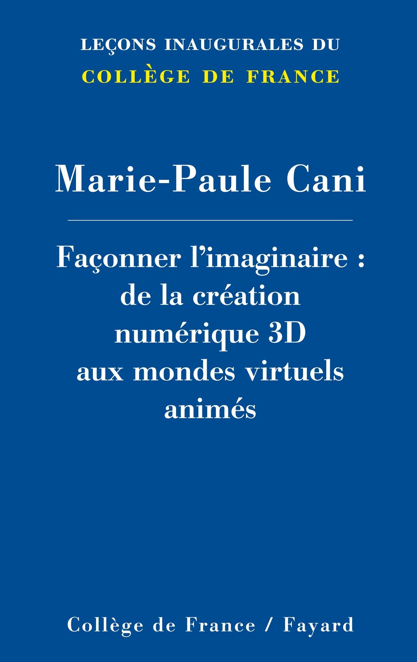 Façonner l'imaginaire: De la création numérique 3D aux mondes virtuels animés book