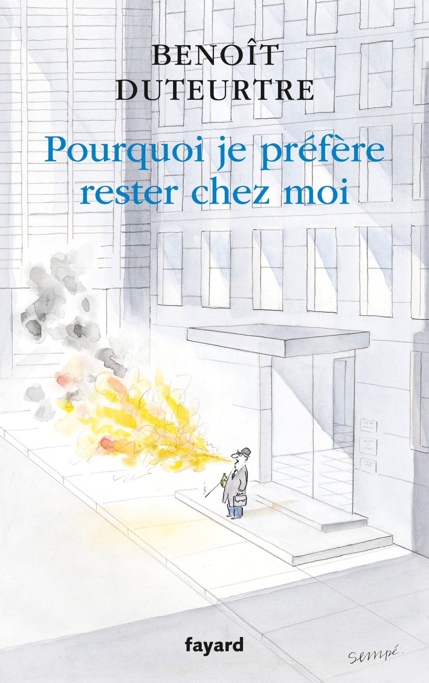 Pourquoi je préfère rester chez moi: Polémiques II Contemporary literature