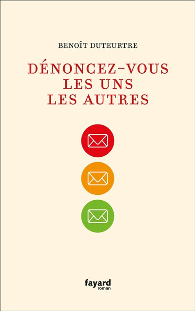 Product Image: Dénoncez-vous les uns les autres