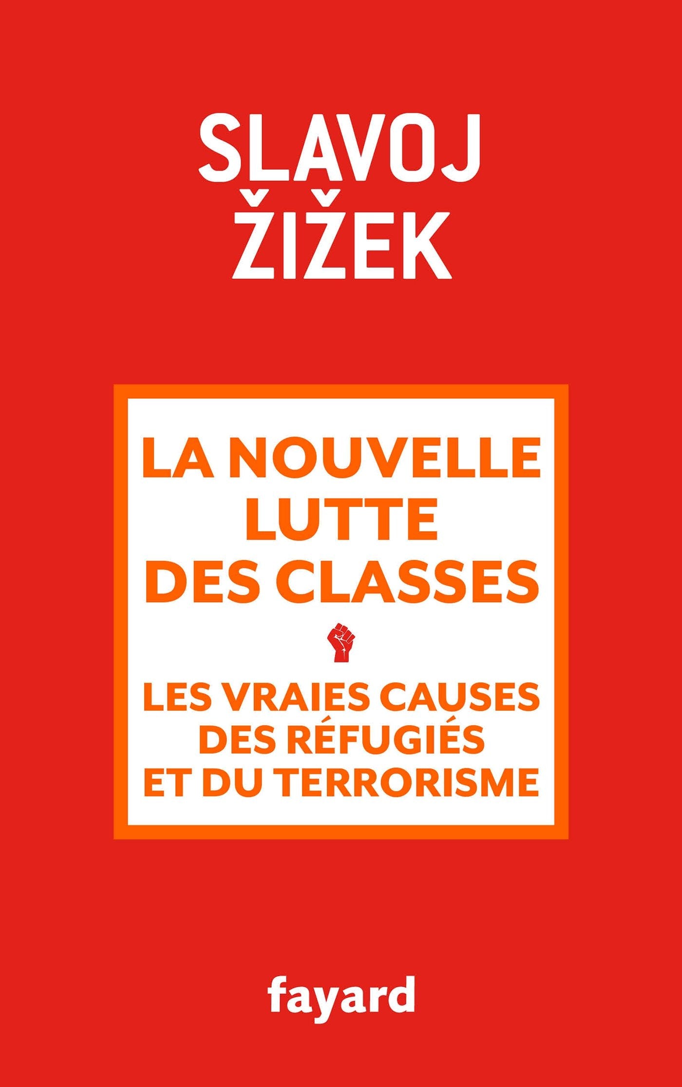 La nouvelle lutte des classes: Les vraies causes des réfugiés et du terrorisme Essays & Short Stories