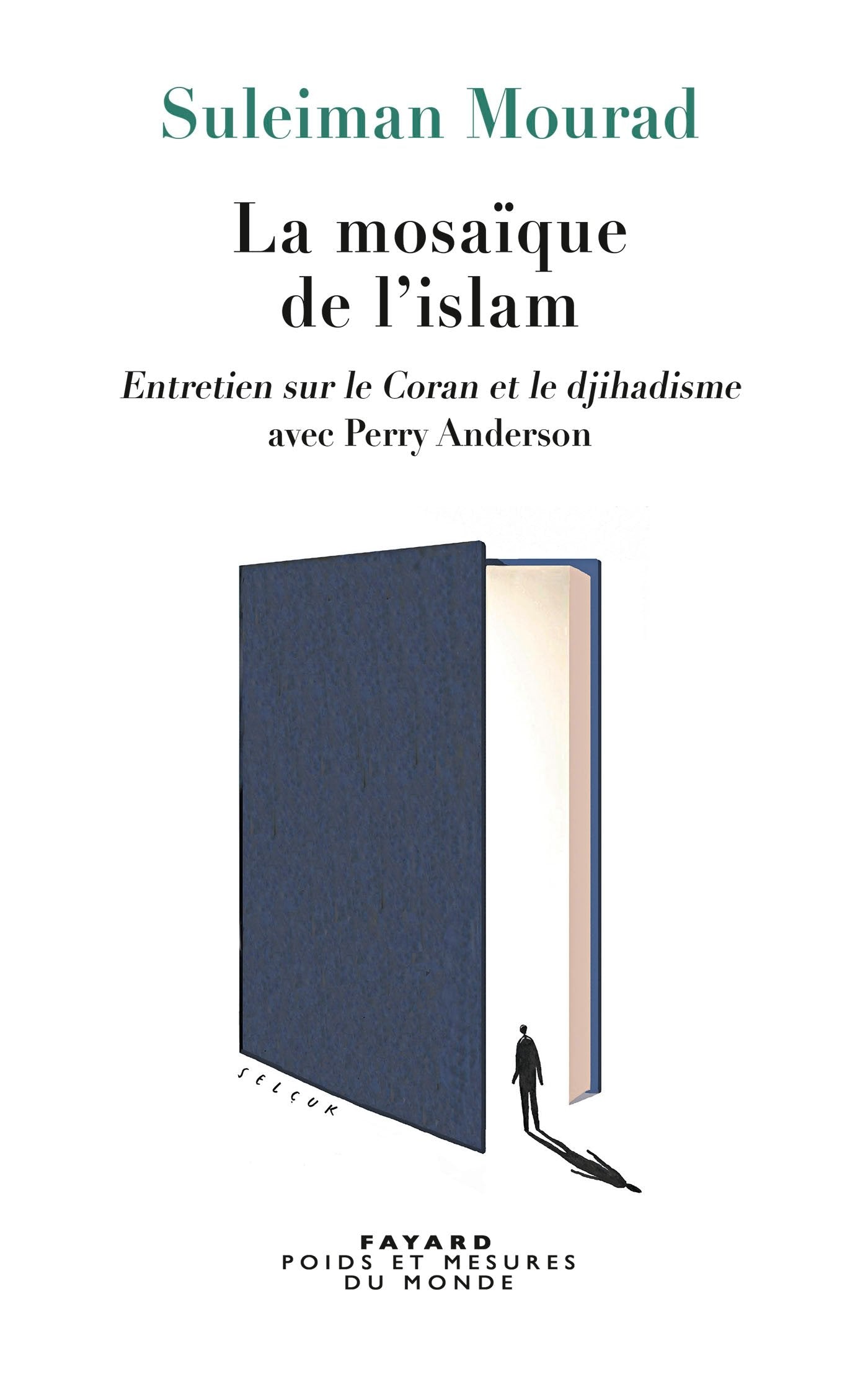 La Mosaïque de l'islam: Entretien sur le Coran et le djihadisme Essays & Short Stories