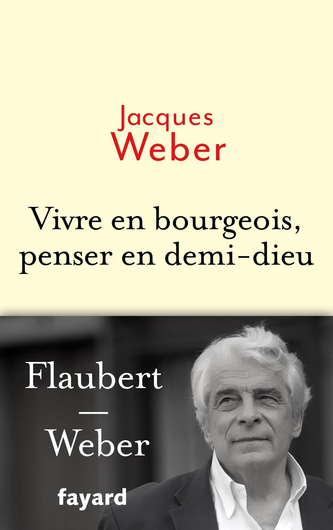 Vivre en bourgeois, penser en demi-dieu Essays & Short Stories