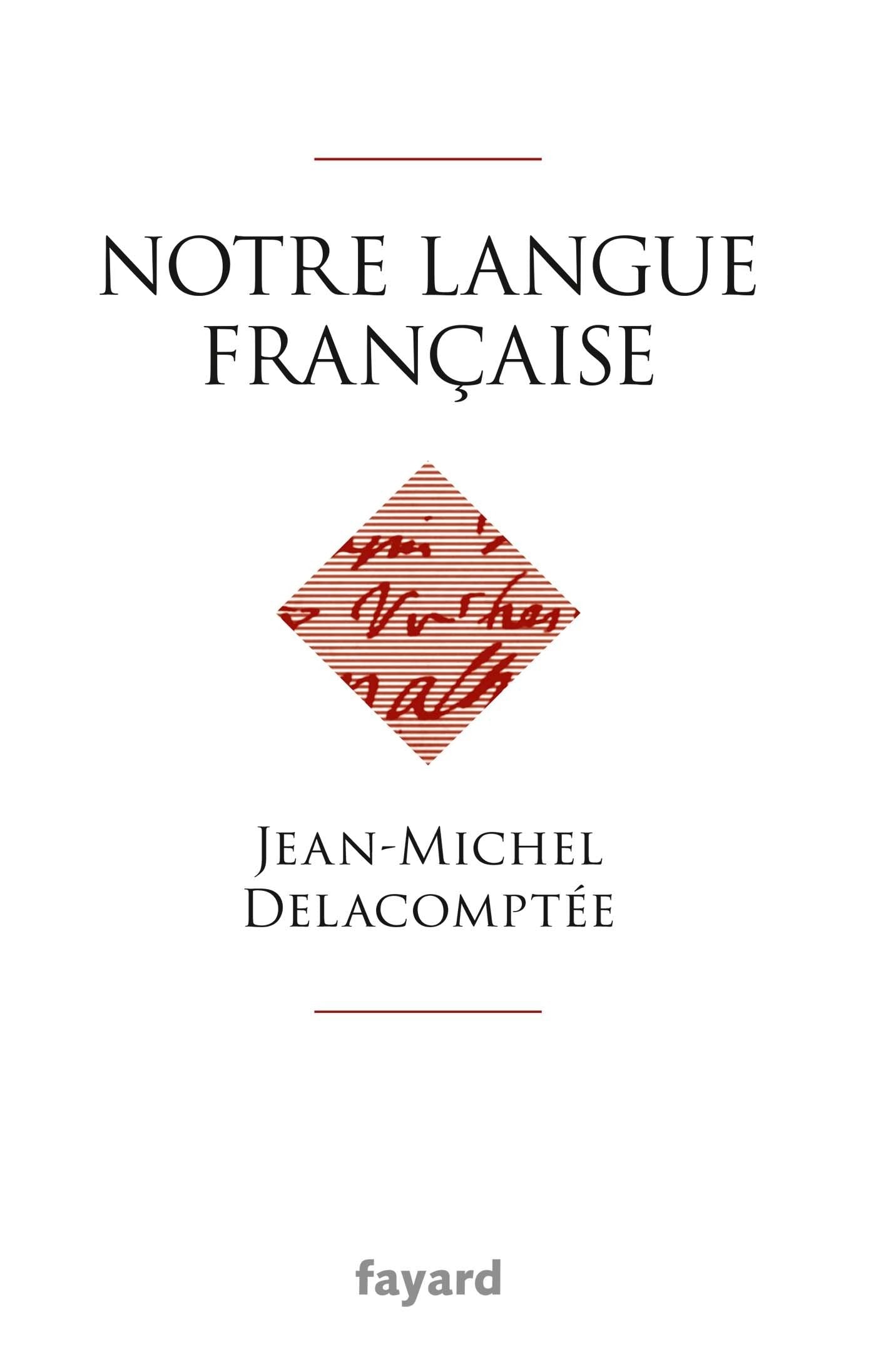 Notre langue française Contemporary literature