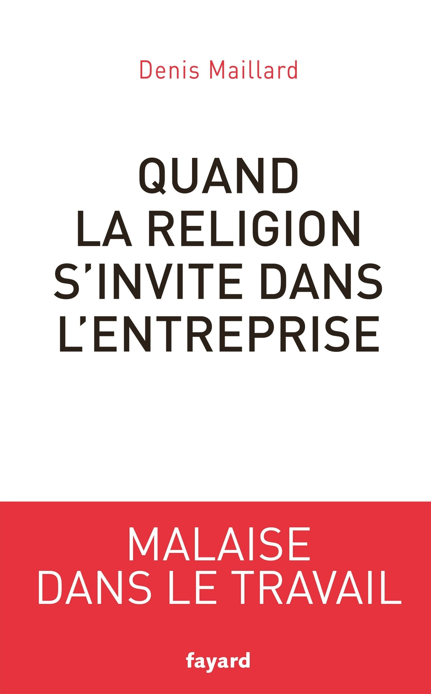 Quand la religion s'invite dans l'entreprise Essays & Short Stories
