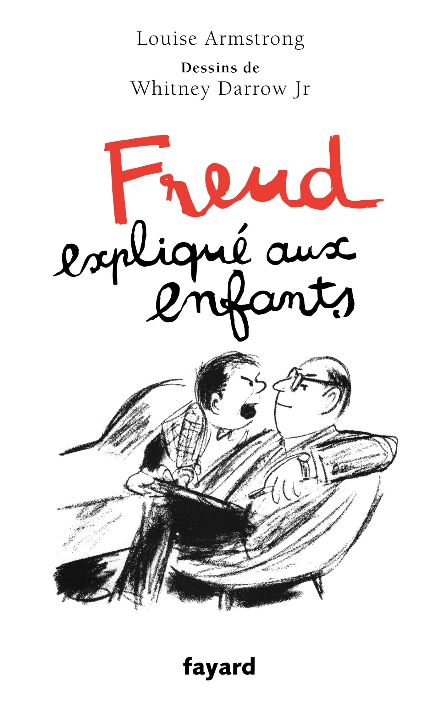 Freud expliqué aux enfants: Nouvelle édition Books