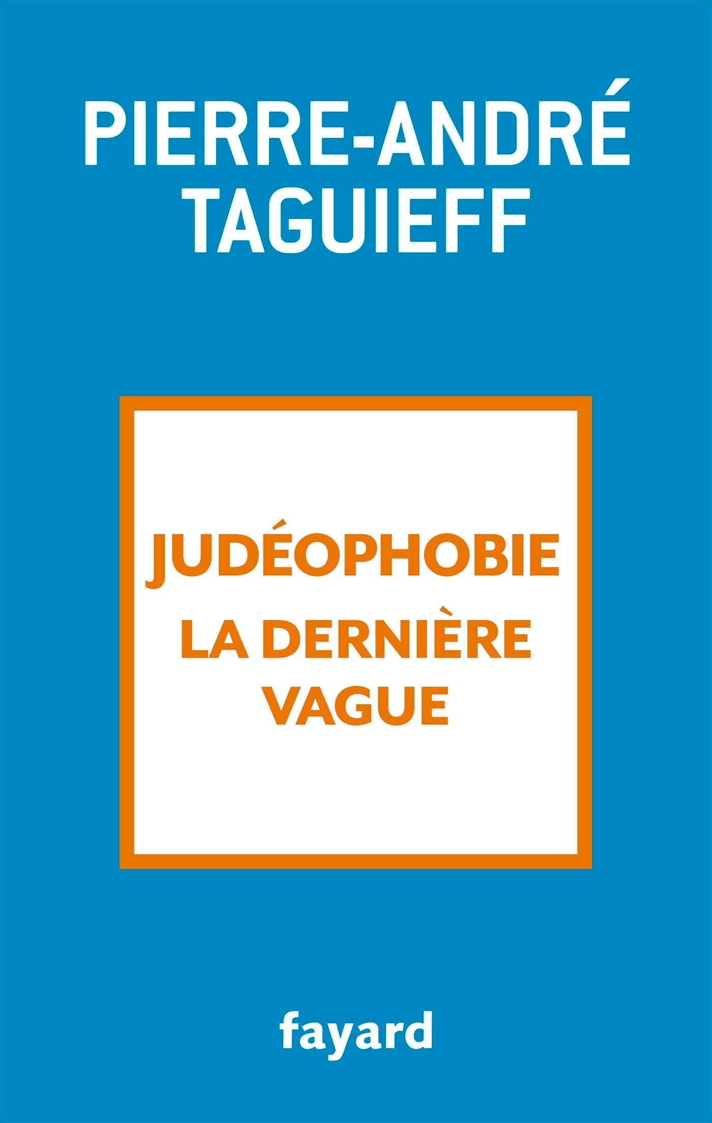 Judéophobie, la dernière vague: 2000-2017 Essays & Short Stories