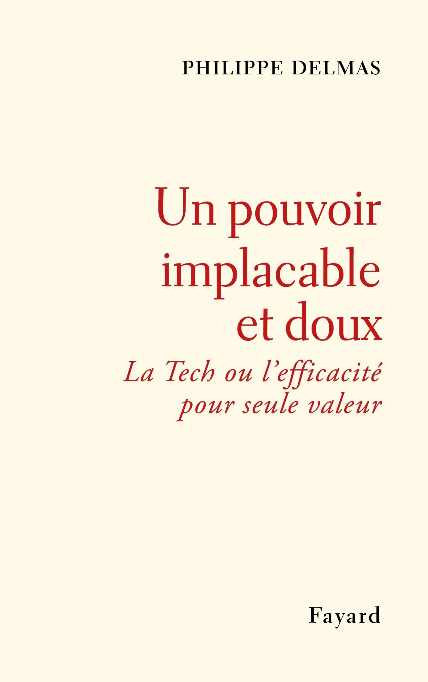 Un pouvoir implacable et doux : La Tech ou l'efficacité pour seule valeur Essays & Short Stories