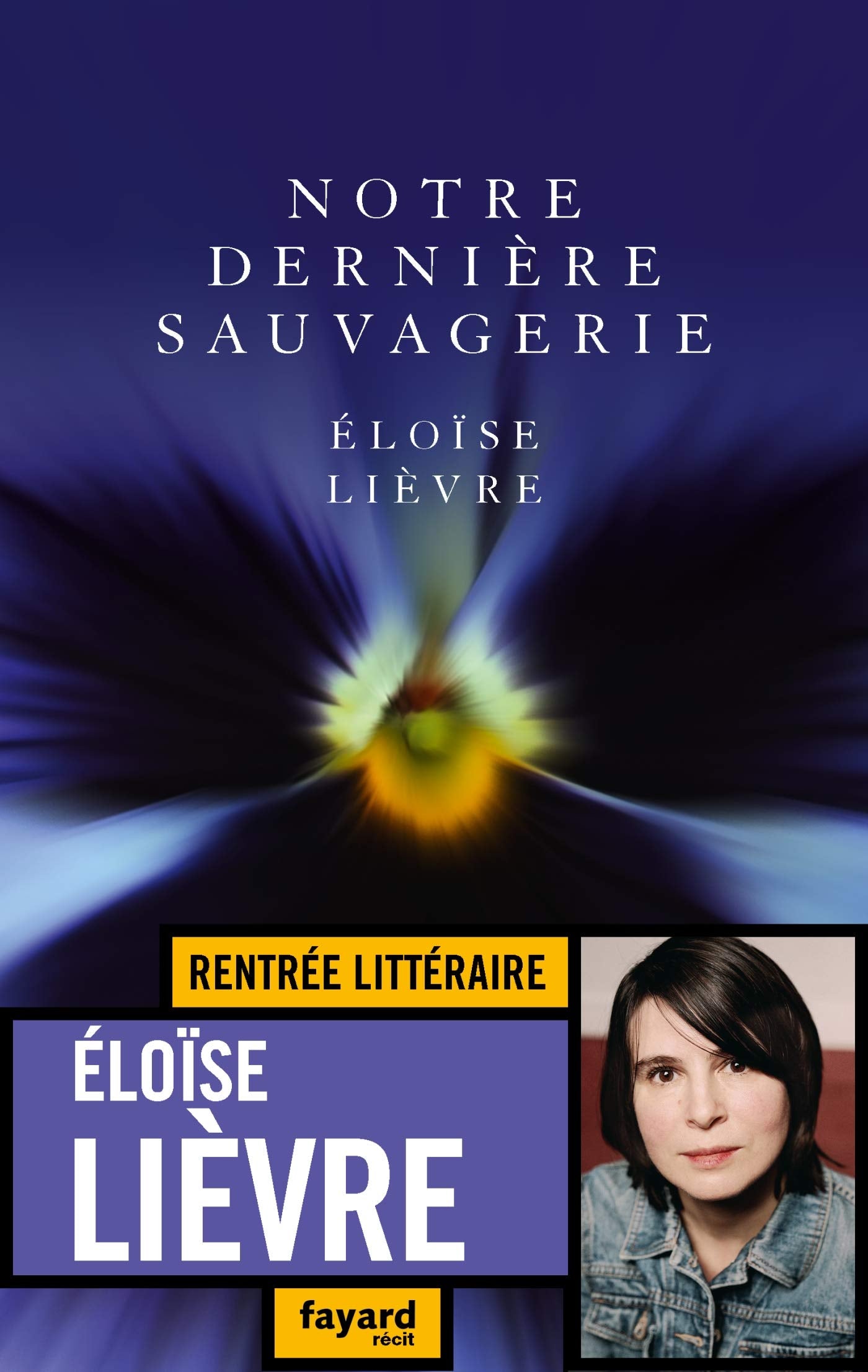 Notre dernière sauvagerie Contemporary literature
