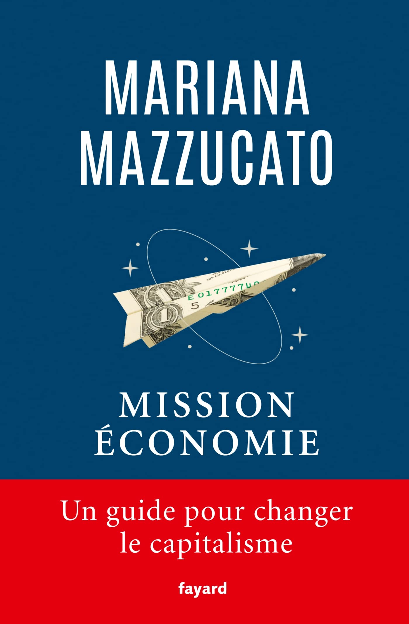 Mission économie: Un guide pour changer le capitalisme Essays & Short Stories