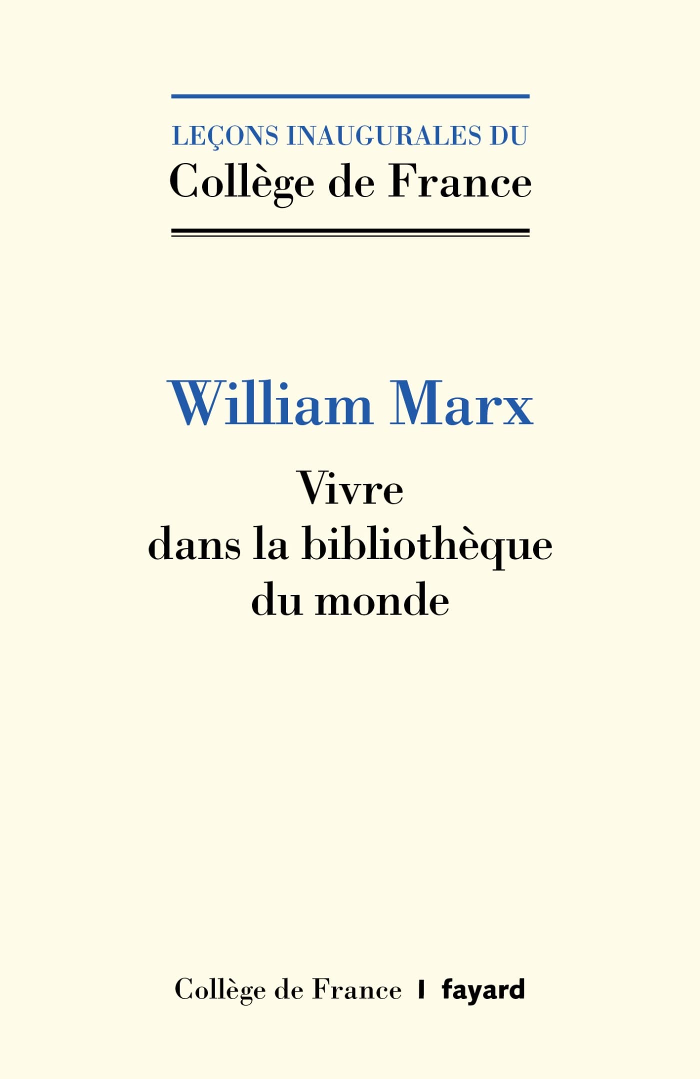 Vivre dans la bibliothèque du monde: Lire dans la bibliothèque du monde Essays & Short Stories
