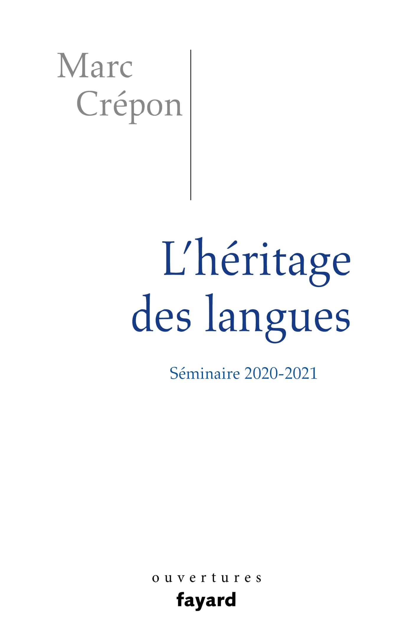 L'héritage des langues: Ethique et politique du dire, de l'écrire et du traduire Essays & Short Stories