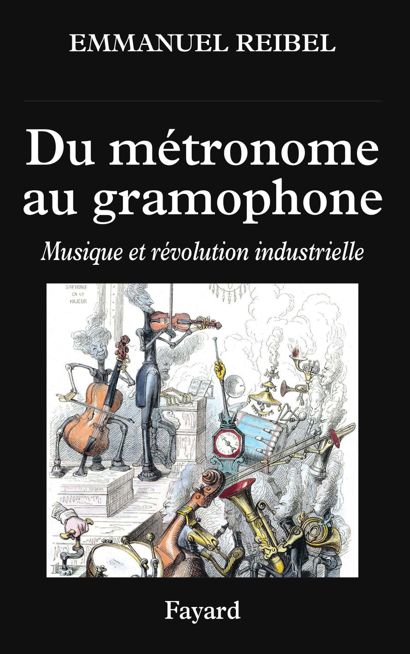 Du métronome au gramophone: Musique et révolution industrielle Arts & Music