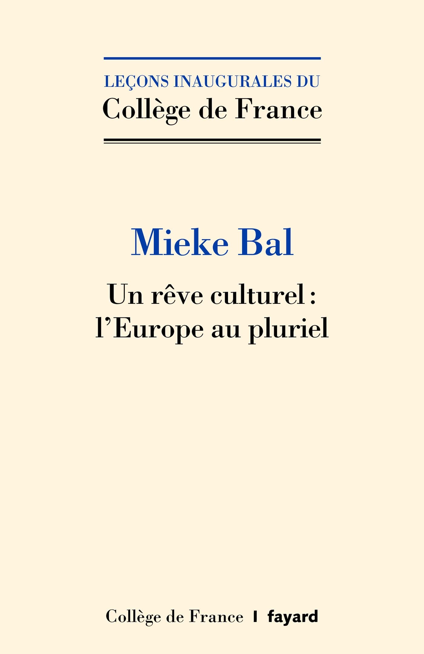 Un rêve culturel : l'Europe au pluriel book