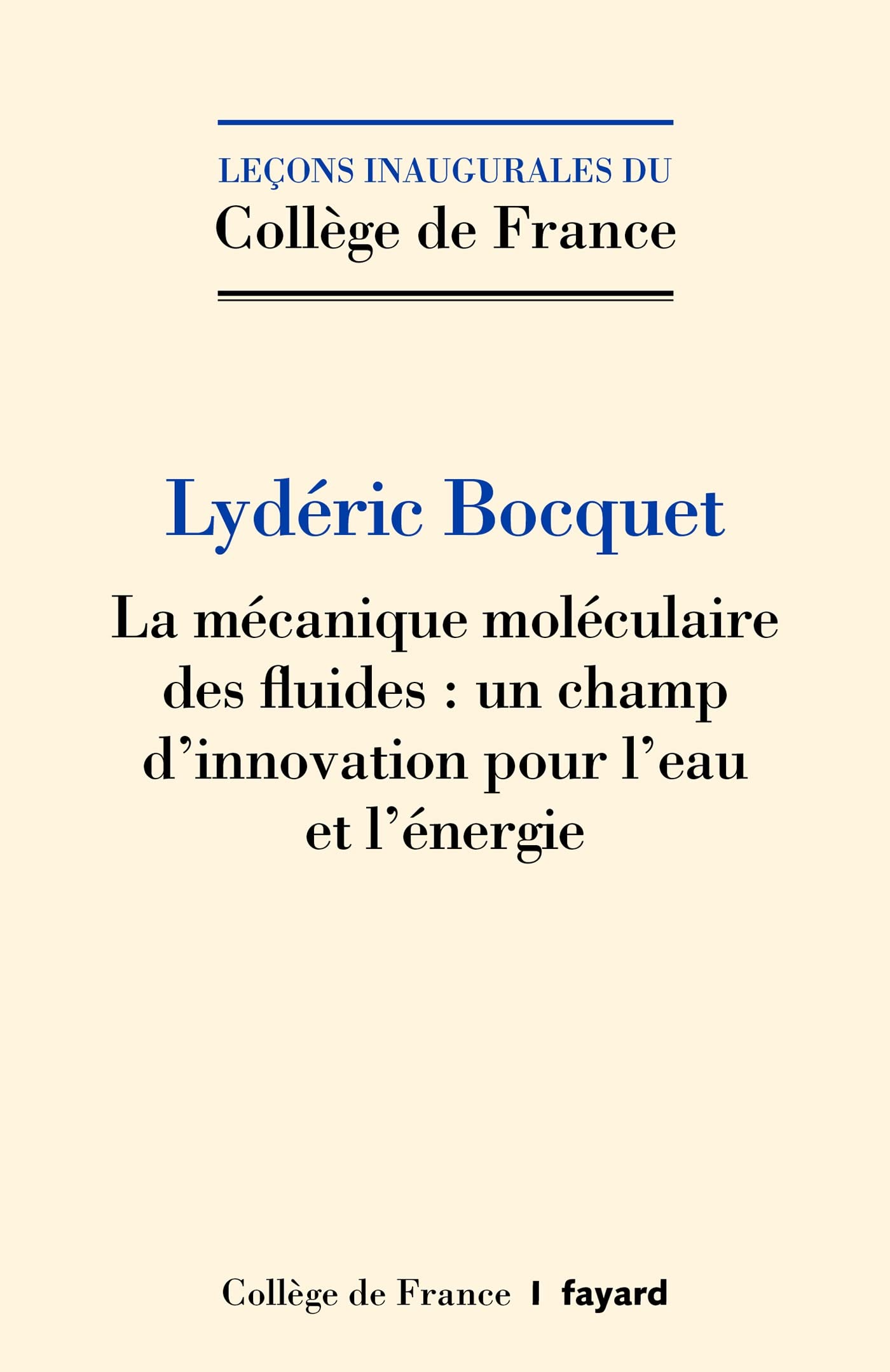 La mécanique moléculaire des fluides: Un champ d'innovation pour l'eau et l'énergie Essays & Short Stories