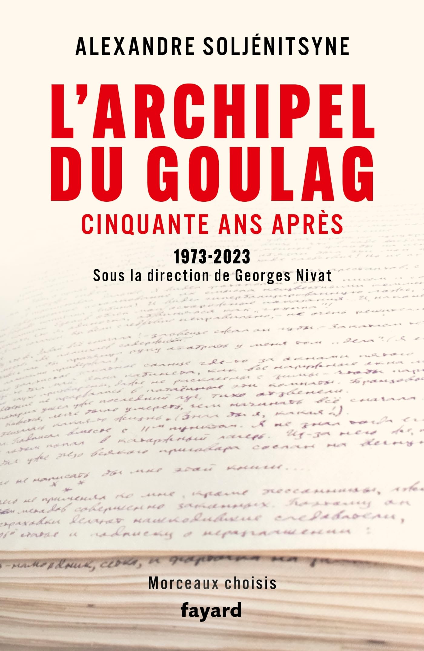 L'Archipel du Goulag, cinquante ans après: 1973-2023 Contemporary literature