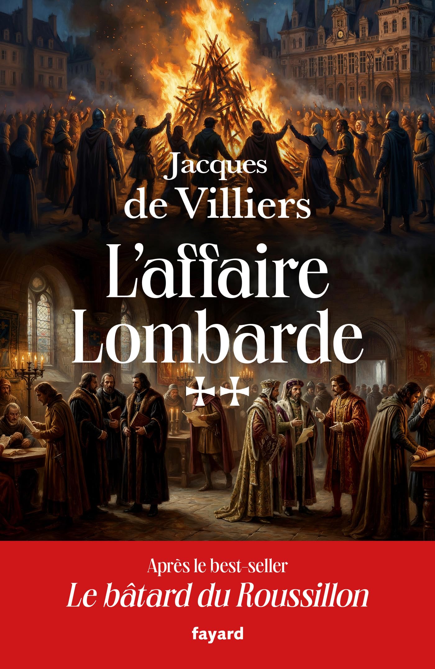 L'affaire lombarde: Le bâtard du Roussillon, tome II book