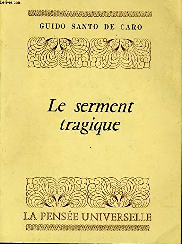 Le Serment tragique book