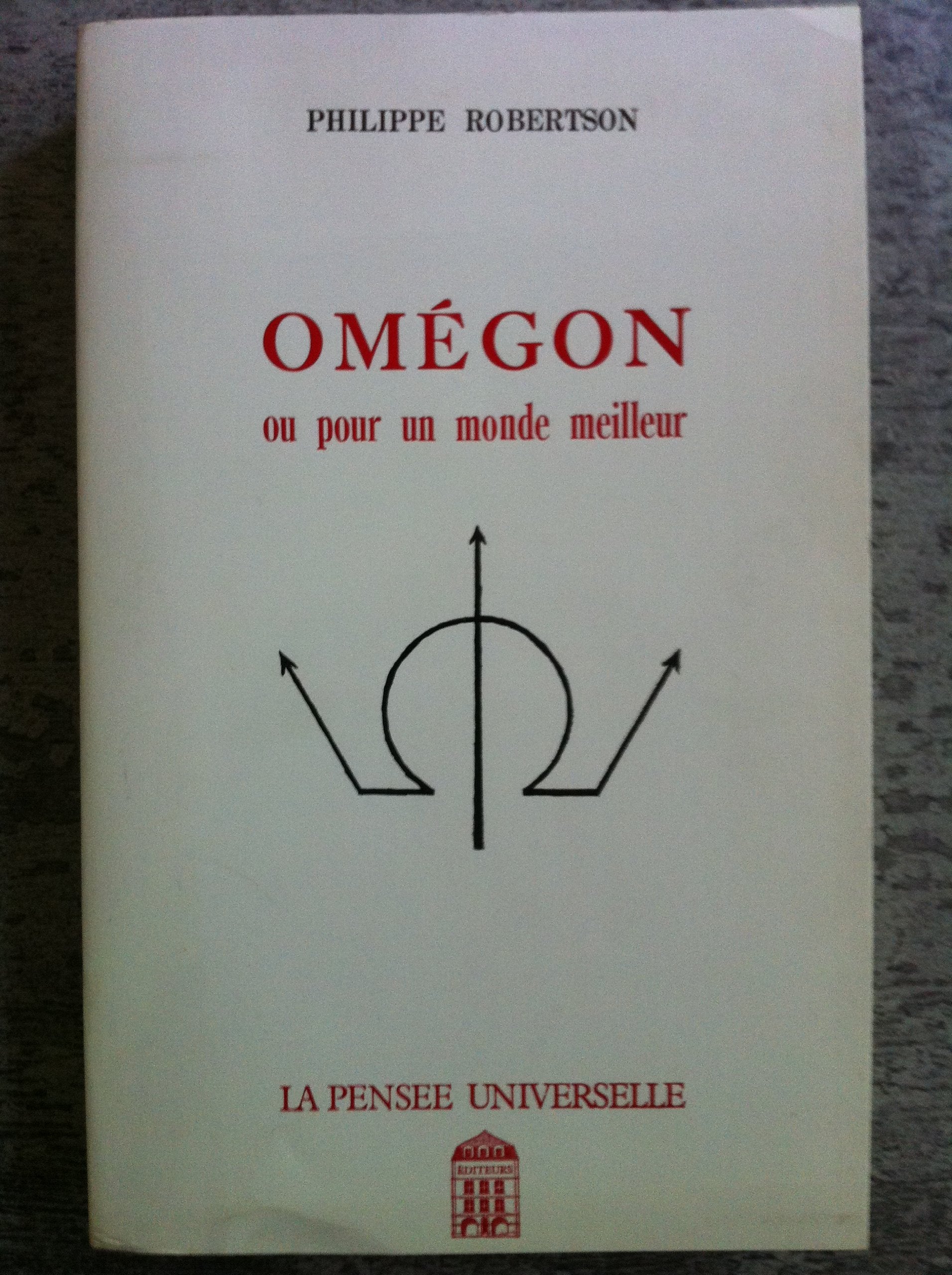 Omégon ou Pour un monde meilleur Books