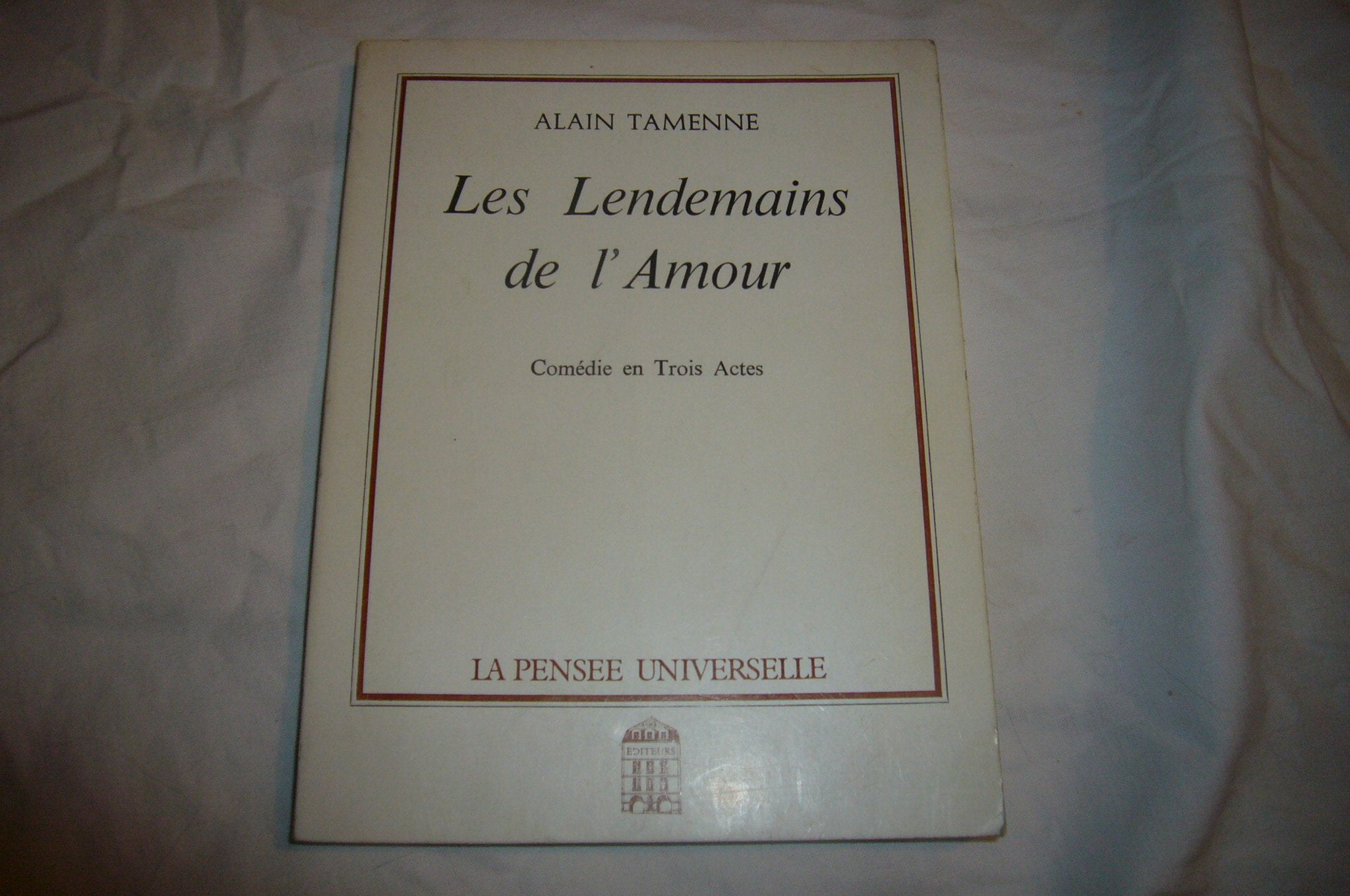 Les Lendemains de l'amour : Comédie en trois actes Books