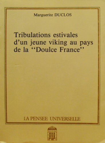 Tribulations estivales d'un jeune viking au pays de la "doulce France" book