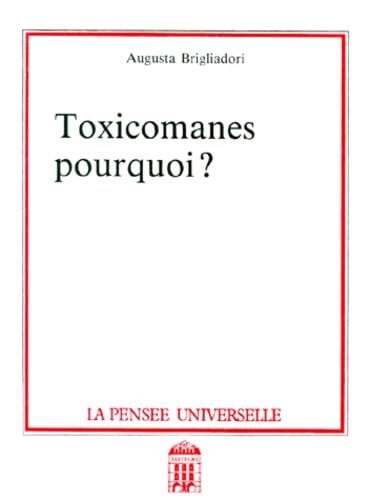 Toxicomanes, pourquoi ? book