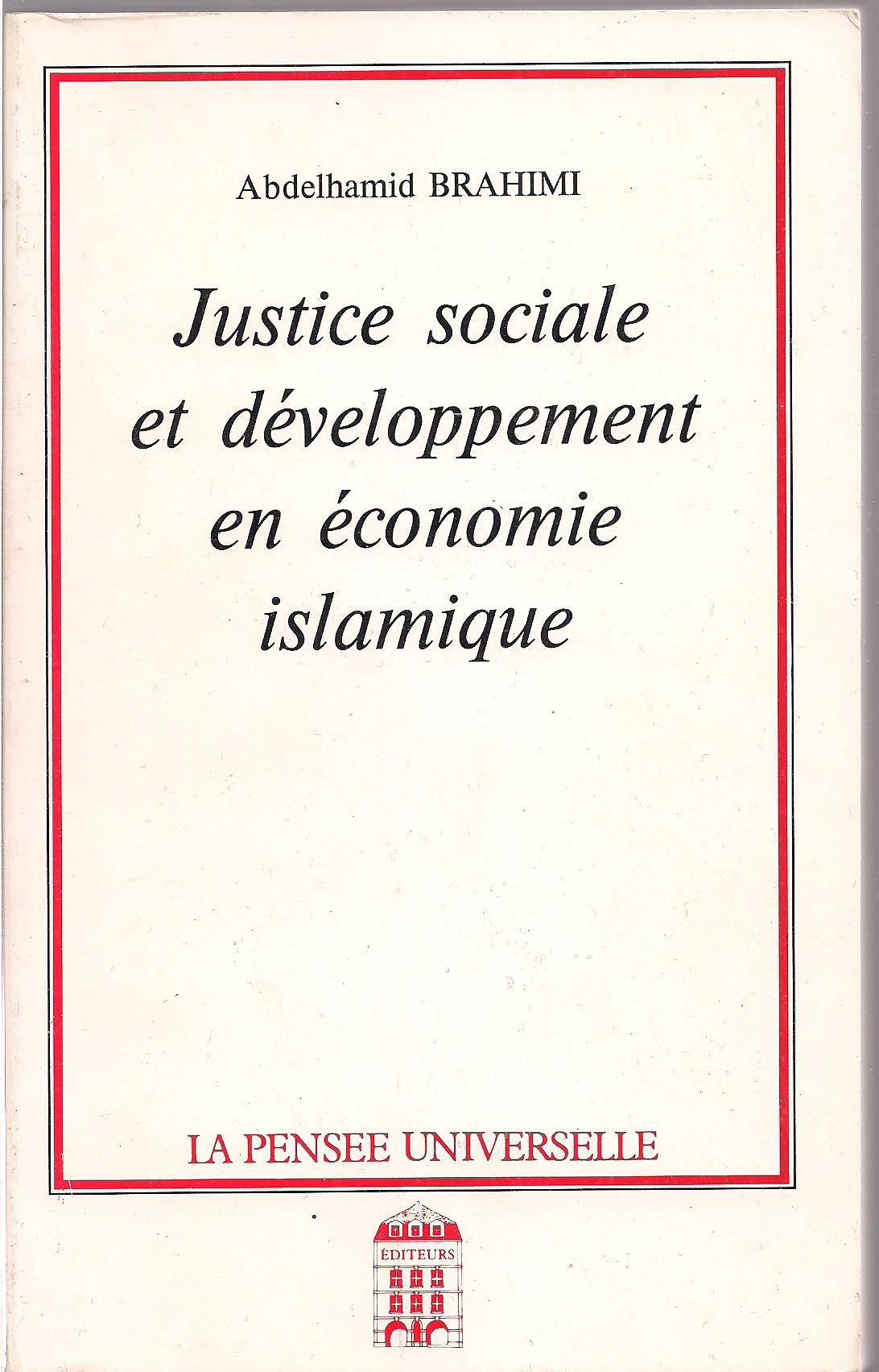 Justice sociale et developpement en économie islamique Books