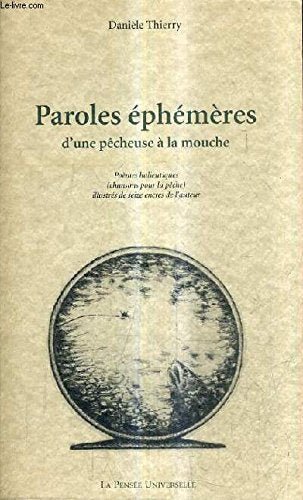 Paroles éphémères d'une pêcheuse à la mouche book