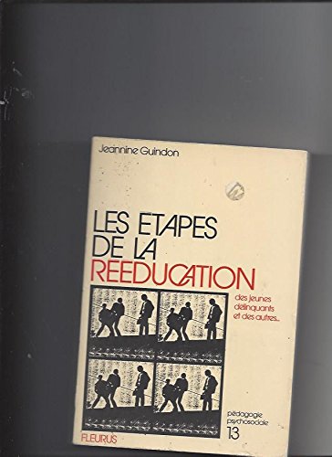 Les Etapes de la rééducation des jeunes délinquants et des autres book