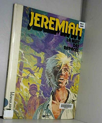 Jeremiah, n° 1 : La nuit des rapaces book