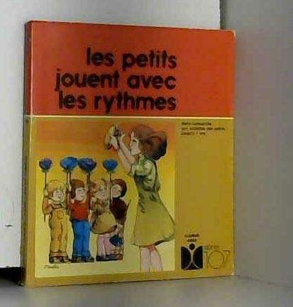 Les Petits jouent avec les rythmes book