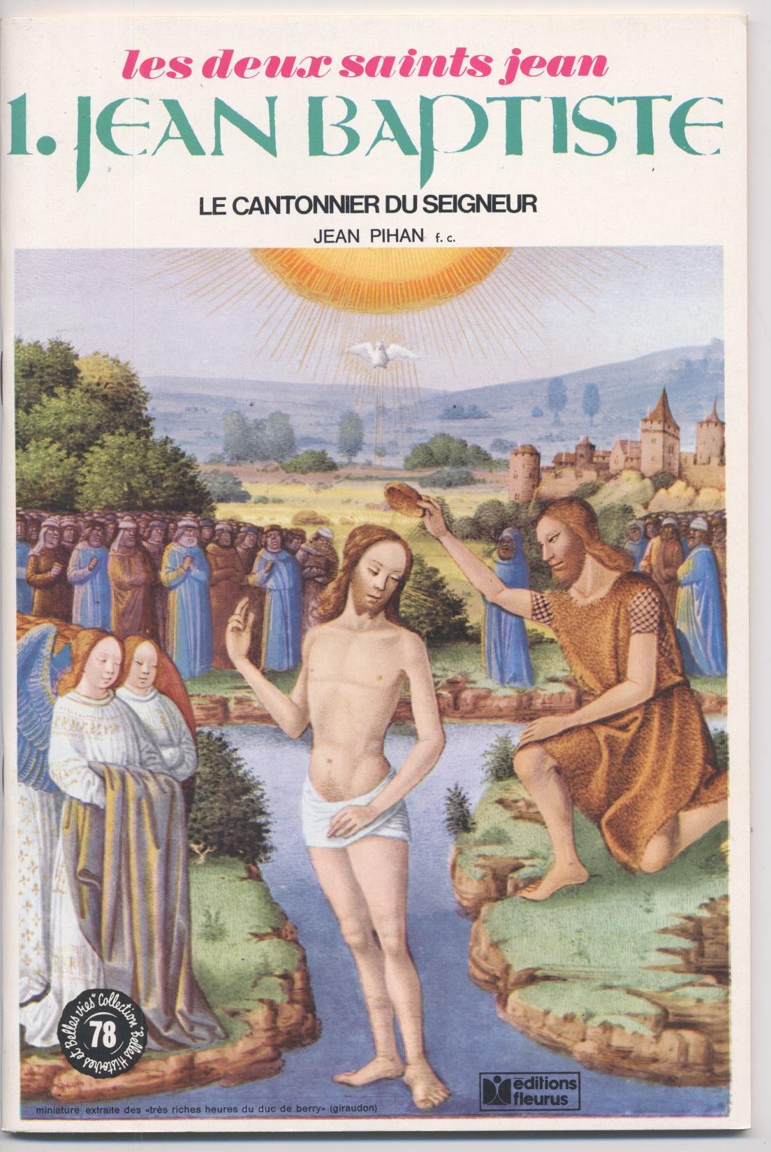 Les Deux Saints Jean : 01 : Jean-Baptiste, le cantonnier du Seigneur Books