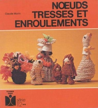 Noeuds, tresses et enroulement Books