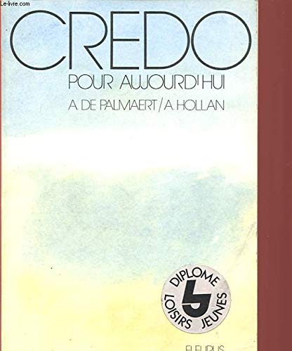 Crédo pour aujourd'hui book