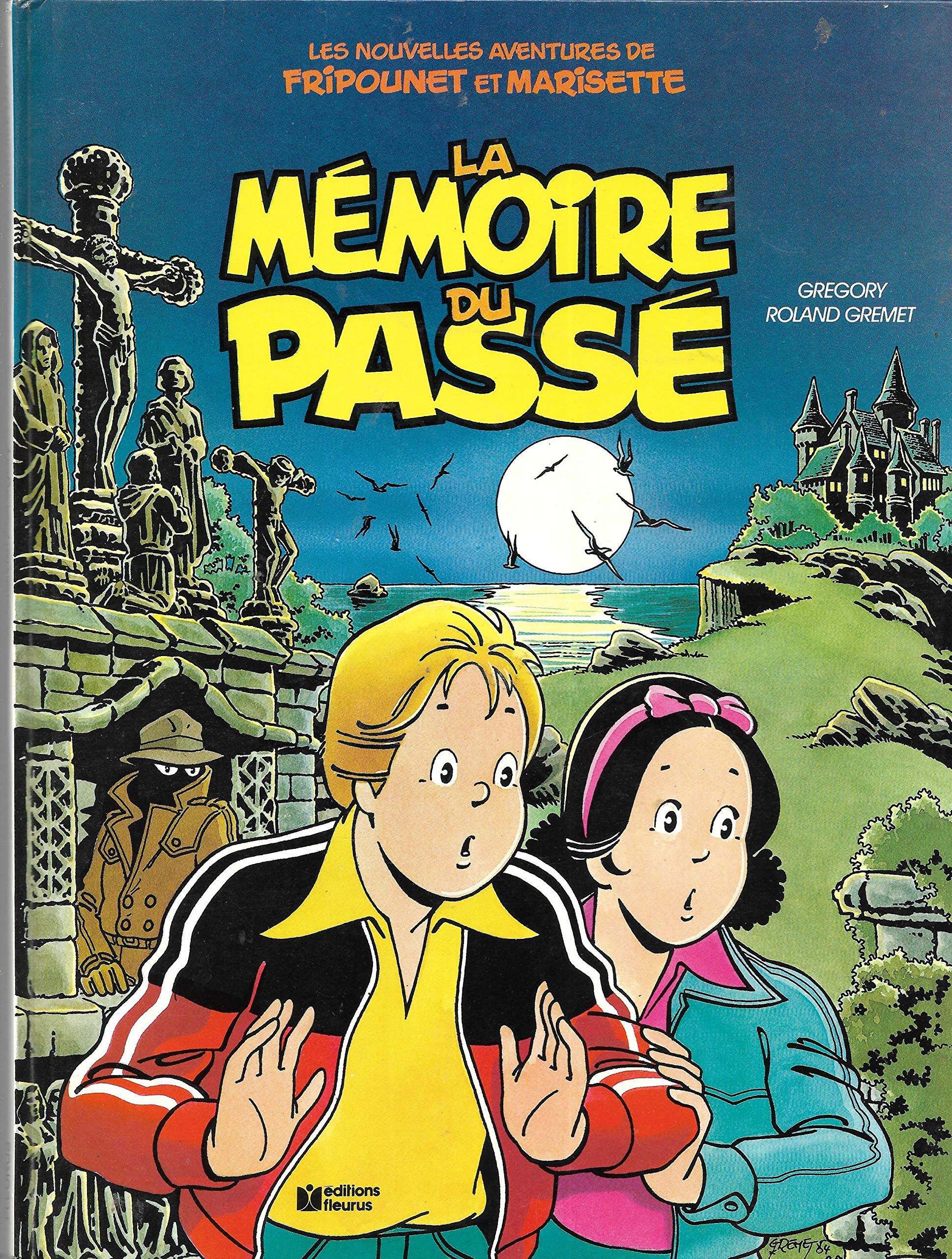 La mémoire du passe (Lombard Fripoun) Books