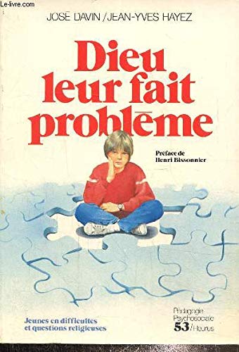 Dieu leur fait probleme book
