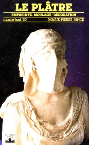 Le Platre. Empreinte, Moulage, Decoration Books
