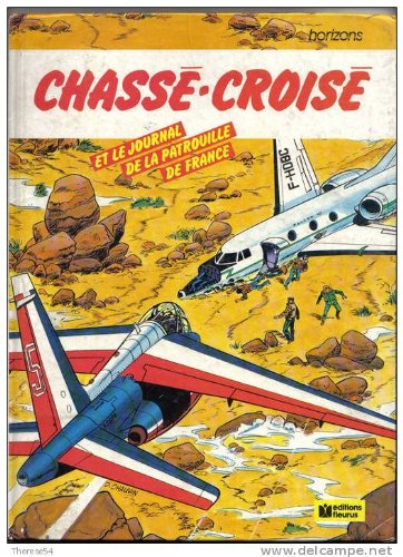 Chassé-croisé. Scénario et journal de la patrouille de France book