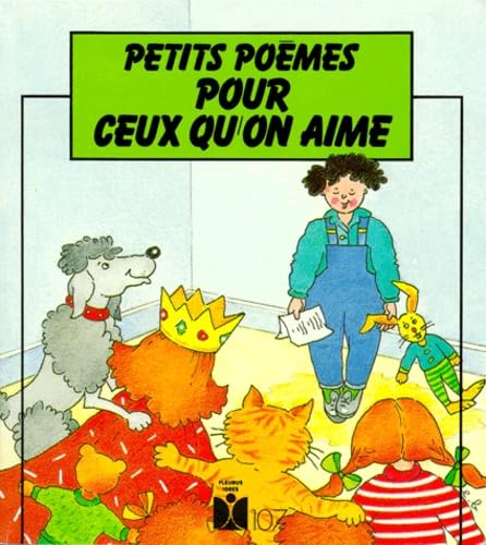 Petits Poemes Pour Ceux Qu'On Aime. 1ere Edition book