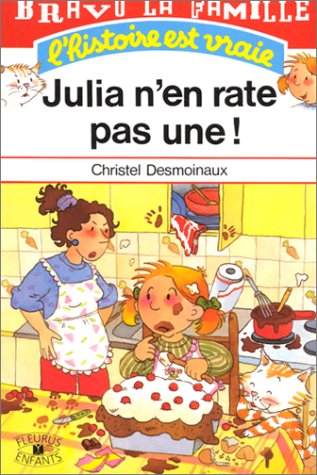 Julia n'en rate pas une ! Books