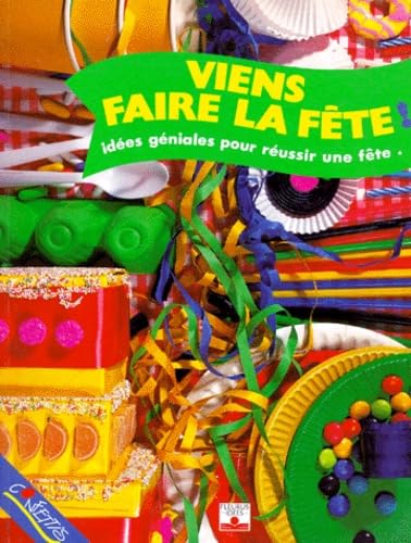 Viens faire la fête ! book