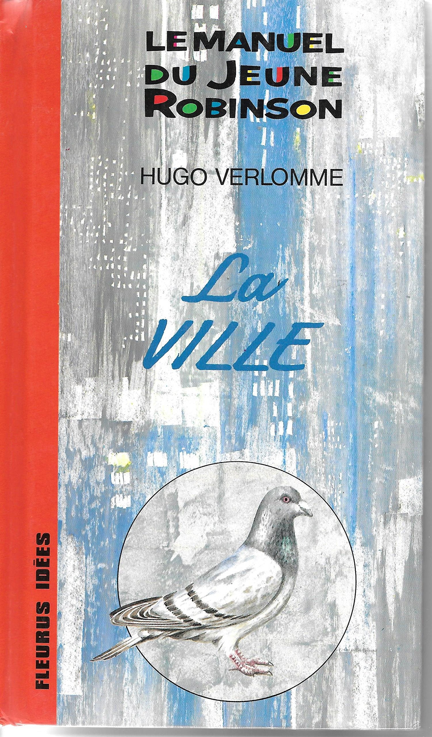 Le manuel du jeune Robinson, La Ville book
