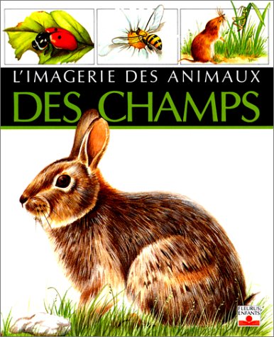 L'imagerie des animaux des champs Children's books